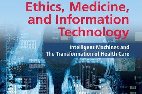 Ethics, Medicine, and Information Technology book cover